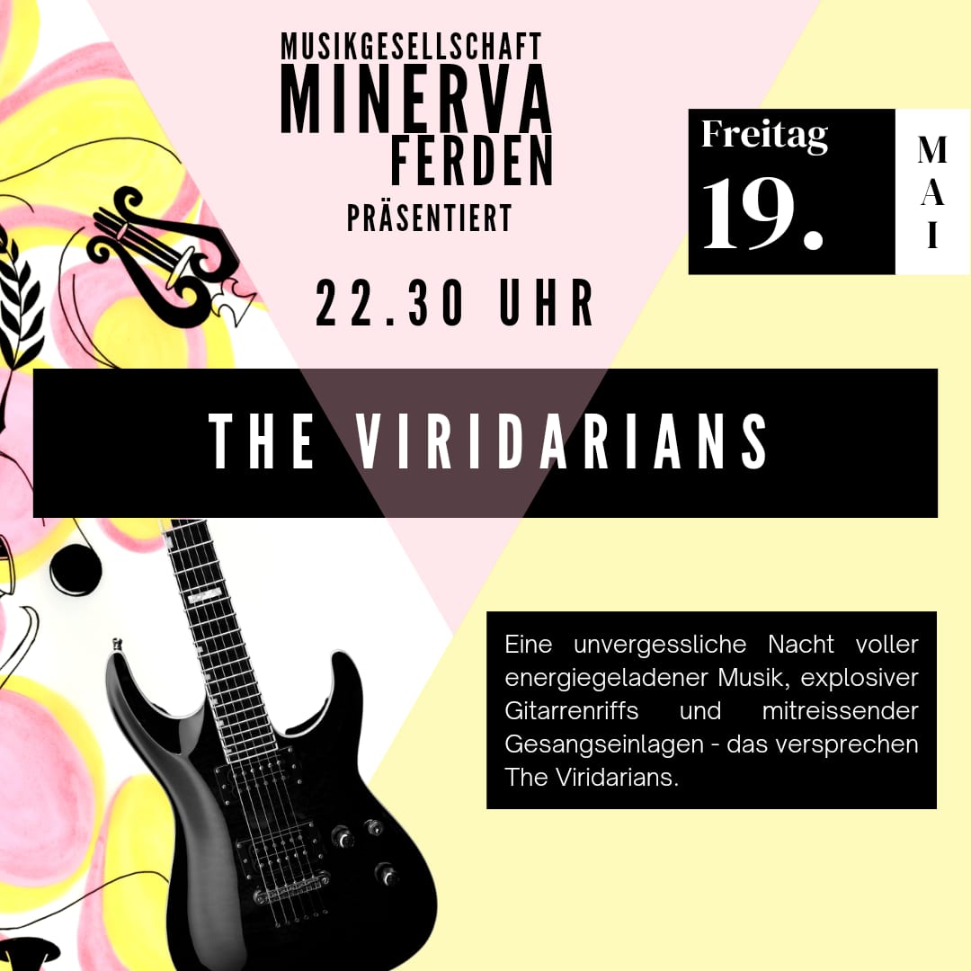 22:30 Uhr - The Viridarians. Eine unvergessliche Nacht voller energiegeladener Musik, explosiver Gitarrenriffs und mitreissenden Gesangseinlagen. Das versprechen The Viridarians.